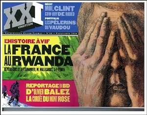 XXI : N°10 - L'histoire à vif : La France au Rwanda