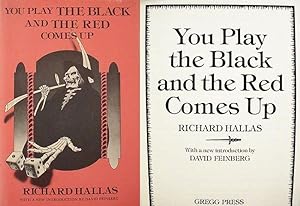 You Play The Black And The Red Comes Up / With A New Introduction By David Feinberg