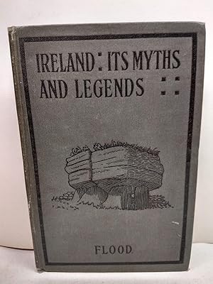 Ireland: Its Myths and Legends