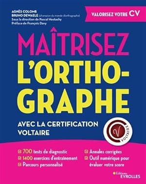 maîtrisez l'orthographe avec la certification Voltaire