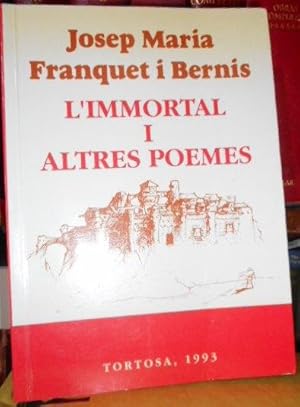 L'INMORTAL I ALTRES POEMES