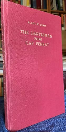 The Gentleman from Cap Ferrat. With a Preface by W. Somerset Maugham.
