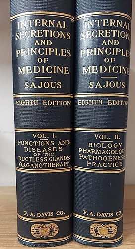 The Internal Secretions and the Principles of Medicine (Two volumes)