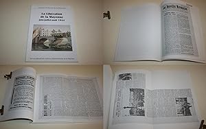 La Libération de la Mayenne. Juin-Juillet-Août 1944. [Dossiers d'Histoire de la Mayenne].