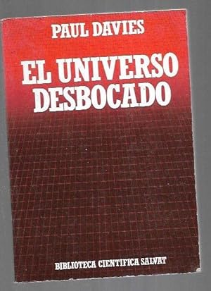 UNIVERSO DESBOCADO - EL