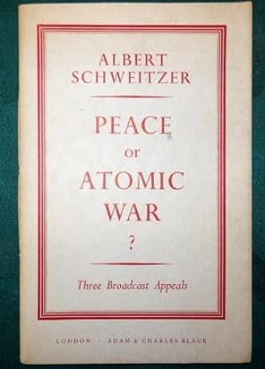 Peace Or Atomic War?