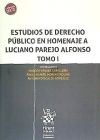 Estudios de Derecho Público en Homenaje a Luciano Parejo Alfonso 3 Tomos