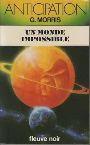 Un monde impossible