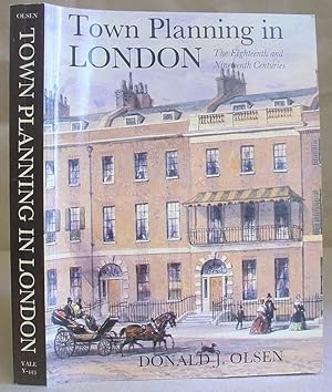 Town Planning In London - The Eighteenth And Nineteenth Centuries