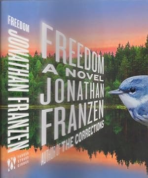 Freedom. A Novel Signed copy.