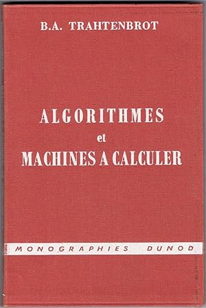 Algorithmes et machines à calculer. Traduit par A. Chauvin.