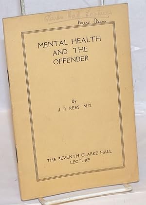 Mental Health and the Offender