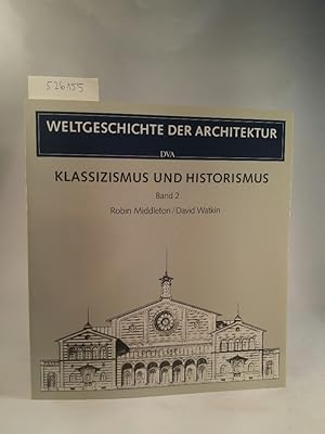 Klassizismus und Historismus. Band 2. [Neubuch]