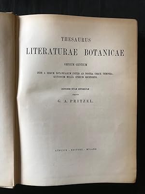 Thesaurus Literaturae Botanicae omnium gentium inde a rerum botanicarum initiis ad nostra usque t...