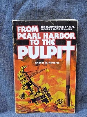 From Pearl Harbor to the Pulpit