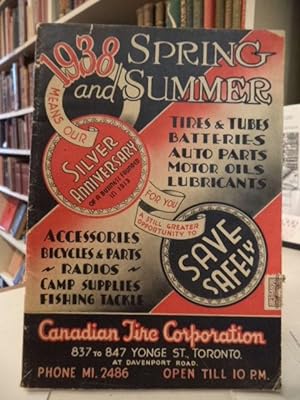Canadian Tire Catalogue, 1938 Spring and Summer [Silver Anniversary Catalog]