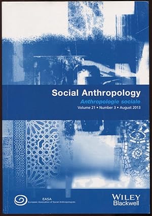 Social Anthropology/Anthropologie sociale, Volume 21, Number 3, August 2013