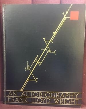 An Autobiography Frank Lloyd Wright