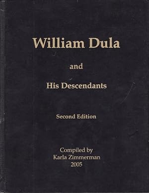 William Dula and His Descendants Inscribed copy.