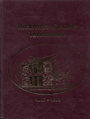 Hickman County, Tennessee, 1807-1993