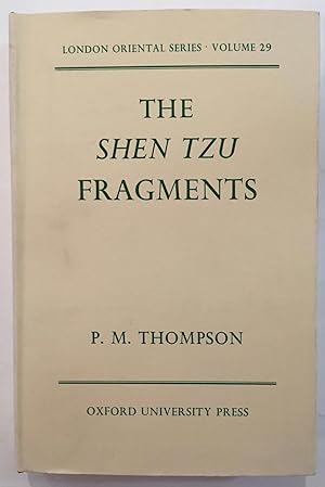The Shen Tzu fragments [London oriental series, v. 29.]
