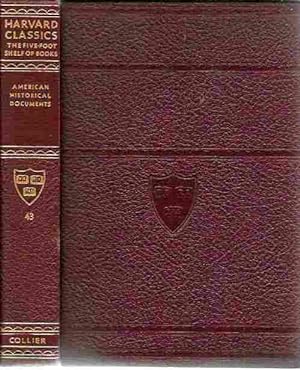 American Historical Documents 1000 - 1904 (The Harvard Classics Volume #43)