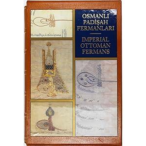 Imperial Ottoman Fermans.