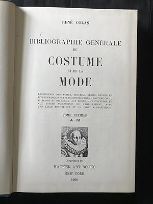 Bibliographie Generale du Costume et de la Mode. Description de suites, recueils, series, revues ...