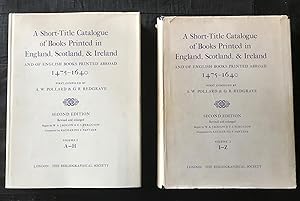 A Short-title Catalogue of Books Printed in England, Scotland, & Ireland and of English Books Pri...