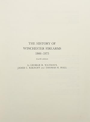 The History of Winchester Firearms 1866-1975