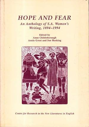 Hope and Fear: An anthology of South Australian Women's Writing, 1894-1994