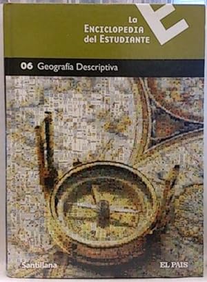 La Enciclopedia Del Estudiante, Tomo 6: Geografia Descriptiva