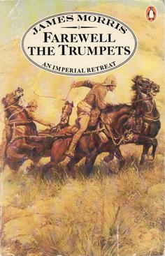 Farewell the Trumpets - An Imperial Retreat