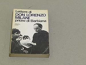 Don Lorenzo Milani. Lettere di Don Lorenzo Milani priore di Barbiana