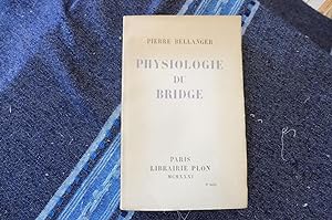 Physiologie Du Bridge