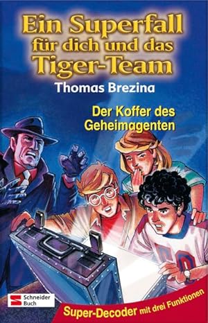 Tiger-Team Superfall, Band 09: Der Koffer des Geheimagenten