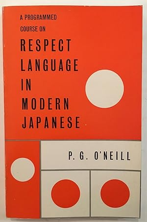 A programmed course on respect language in modern Japanese
