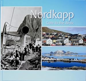 Nordkapp : Gate to the Arctic