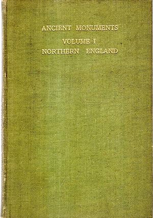 Illustrated Regional Guide to Ancient Monuments, volume I : Northern England
