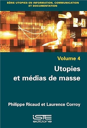 utopies et médias de masse