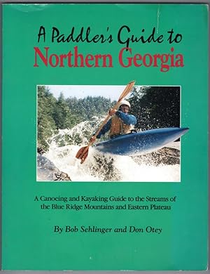 A Paddler's Guide to Northern Georgia