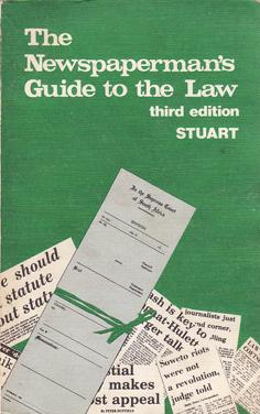 The Newspaperman's Guide to the Law