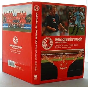 Middlesbrough Football Club Official Yearbook 2002-2003 with SIGNATURES