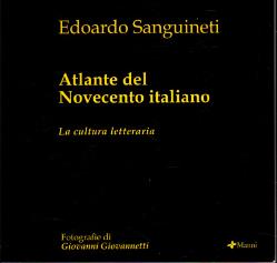 Atlante del Novecento italiano : la cultura letteraria