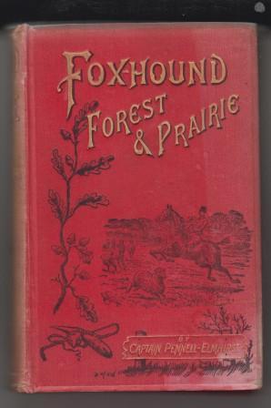 Fox-Hound, Forest and Prairie