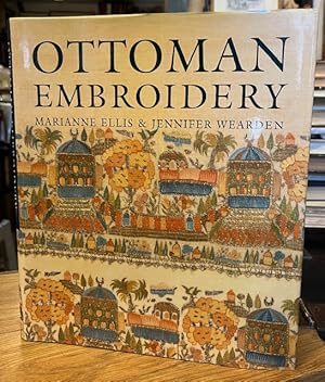 Ottoman Embroidery [in the V & A collection]