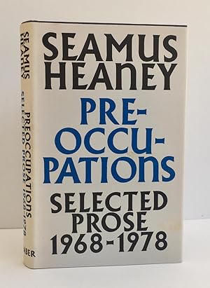 Pre-Occupations, Selected Prose 1968-1978 - SIGNED by the Author