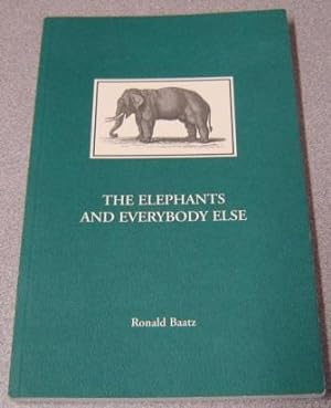 The Elephants And Everybody Else; Signed