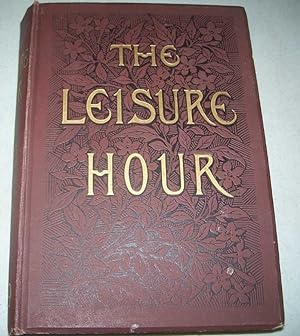The Leisure Hour 1898-1899