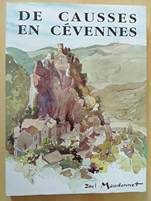 De Causses en Cévennes : Carnet d'un amateur
